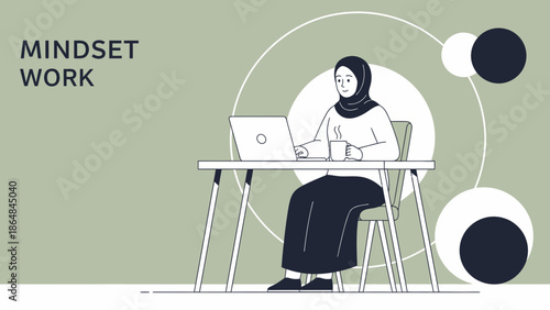motivational modern illustration of a Muslim woman working at a desk emphasizing mindset and