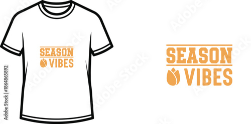 Typography t-shirt design with "SEASON VIBES" lettering; T-shirt themed artwork. isolated on white background