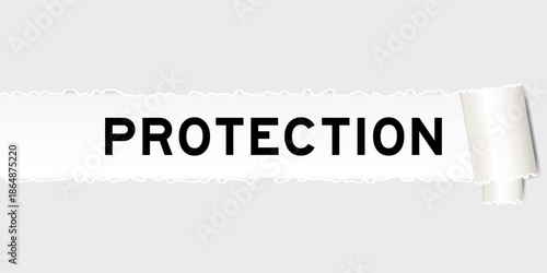 Ripped gray paper background that have word protection under torn part