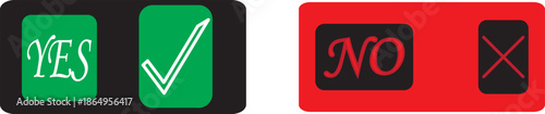 yes check mark and no cross symbols. Yes no icon.  Green yes icon. Red no icon. Green on sign set.