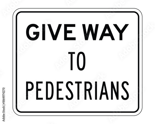 Professional Give Way to Pedestrians Traffic Sign - High Contrast Black and White Vector Road Safety Instruction Graphic