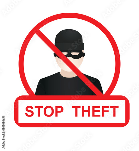 Stop theft sign. vector illustration