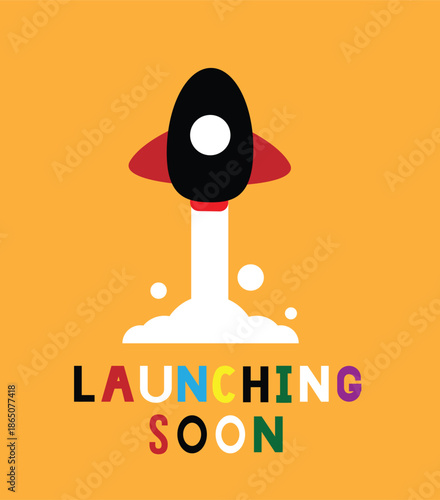 Launching Soon Lettering with a Funny Cartoon Rocket. Announcements on sales and promotions, starting a new business vector art