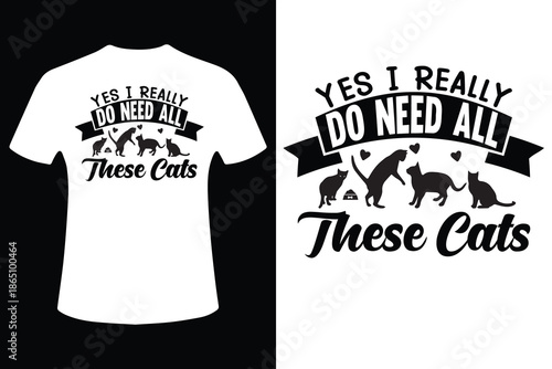 Funny cat lover t shirt design with feline silhouettes and humorous slogan