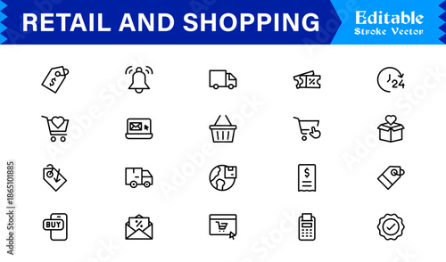 Retail And Shopping line icon set featuring editable, pixel-perfect icons with a professional, modern, and minimal style. Ideal for commerce and consumer-focused projects.