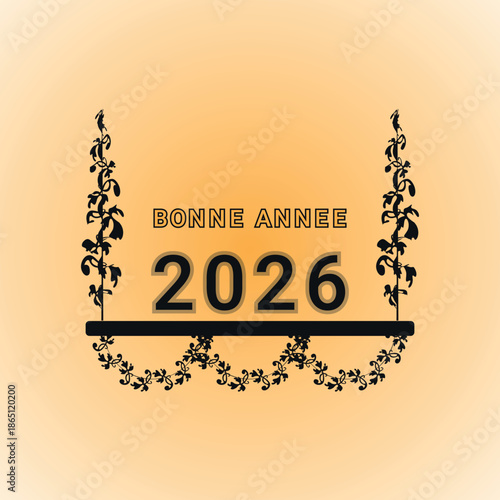 Bonne Annee 2026 Festive Greeting with Decorative Floral Frame