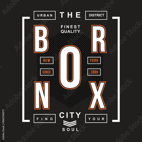 the bronx new york city text flat graphic typography vector illustration print t shirt