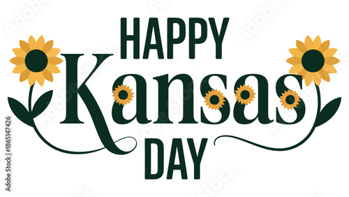 Happy kansas day typography design with sunflower elements isolated on light background representing state celebration, pride, tourism and american culture