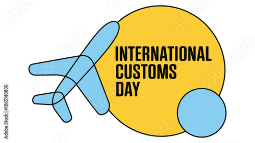 International customs day modern illustration with airplane and abstract shapes isolated on light background representing global trade, travel and customs awareness