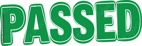 Green text that reads passed word sticker