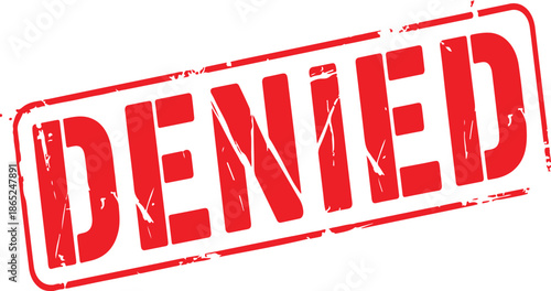 Red rubber stamp with the word denied rejected