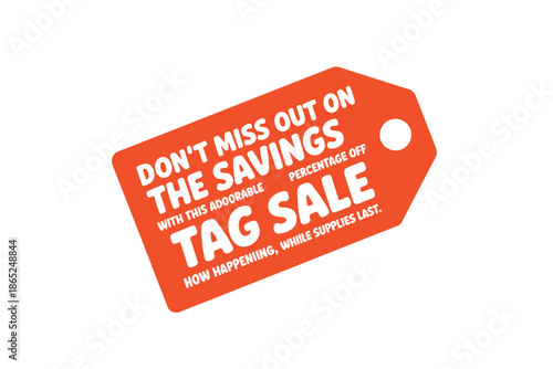 Don't miss out on the savings with this affordable tag sale happening now.