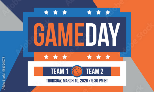 Game Day. Basketball playoff in March. Super sport party in United States. Final games of season tournament. Professional team championship. Ball for basketball. Sport poster. Vector