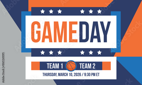 Game Day. Basketball playoff in March. Super sport party in United States. Final games of season tournament. Professional team championship. Ball for basketball. Sport poster. Vector