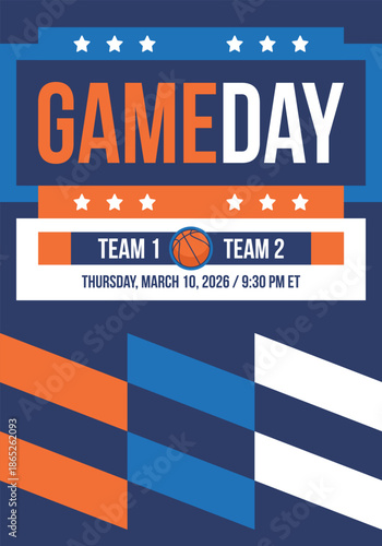 Game Day. Basketball playoff in March. Super sport party in United States. Final games of season tournament. Professional team championship. Ball for basketball. Sport poster. Vector