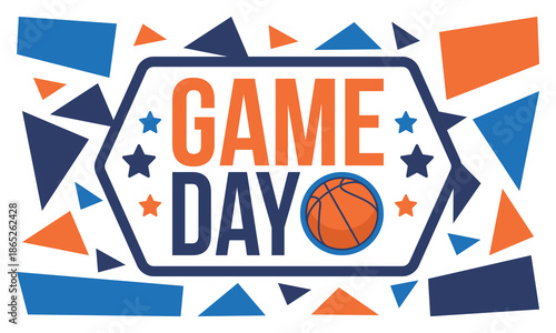 Game Day. Basketball playoff in March. Super sport party in United States. Final games of season tournament. Professional team championship. Ball for basketball. Sport poster. Vector