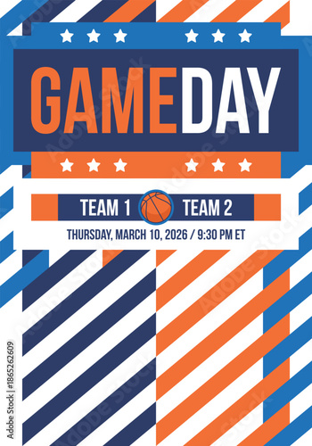 Game Day. Basketball playoff in March. Super sport party in United States. Final games of season tournament. Professional team championship. Ball for basketball. Sport poster. Vector