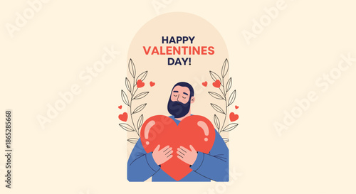 Happy Valentine's Day greeting card with a bearded man peacefully hugging a large red heart, framed by botanical leaves.