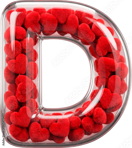 3D Capital Letter D made of Transparent Glass Filled with Red Plush Hearts for Valentine's Day isolated on White Background
