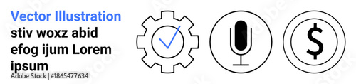 Business operations, communication, financial concepts, process optimization, data systems, workflow management. Gear with checkmark, microphone, and dollar sign in minimal black and white design