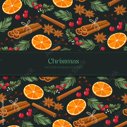 Vector Seamless Pattern with Christmas Spices and Natural Elements, Dried Orange Slices, Cinnamon Sticks, Star Anise, Cloves, Evergreen Branches and Red Berries on Dark Green Background.
