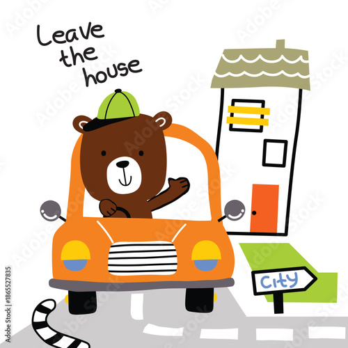 Cute bear character being illustrated driving car while leaving house happily. Kids travel concept
