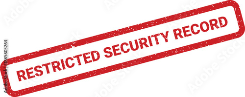 A red grunge textured rubber stamp displays RESTRICTED SECURITY RECORD diagonally for sensitive files