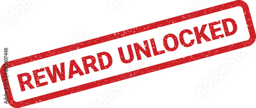 Distressed rectangular rubber stamp featuring REWARD UNLOCKED in strong letters, indicating accomplishment