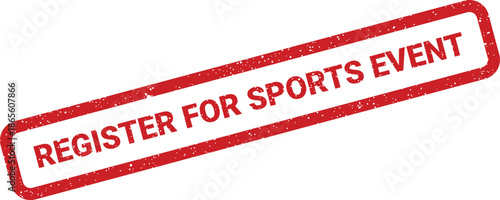 Distressed rectangular stamp graphic displaying registration information for upcoming sports competitions and athletic events