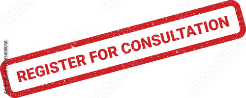 Distressed rectangular stamp in grunge style featuring bold text for consultation registration process call to action