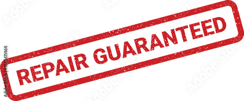 Distressed red rubber stamp vector with the message REPAIR GUARANTEED, assuring quality service reliability