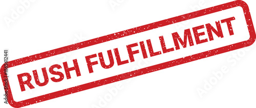 Distressed rubber stamp featuring rush fulfillment text for highlighting rapid order processing services