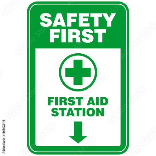 Green Sign, Safety Aid Station