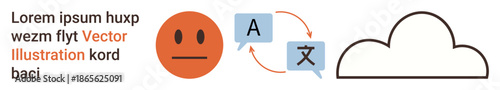 Language learning, translation services, technology, communication, cloud storage, digital tools. A neutral emotion, speech bubbles with language symbols and a cloud icon. Language learning