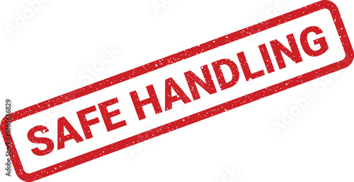 Red distressed rubber stamp with grunge texture emphasizing careful operational procedures and secure management practices for products