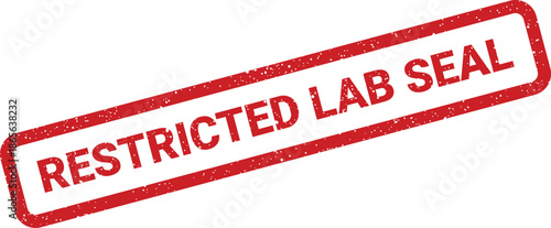 Red grunge textured stamp signifying a laboratory seal for secure documents or controlled area protection