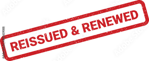 Red rubber stamp mark with a grunge texture denoting that an item or document has been reissued and renewed