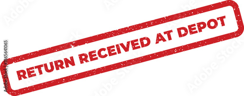 Textured red rubber stamp displaying RETURN RECEIVED AT DEPOT for logistics and inventory management tasks