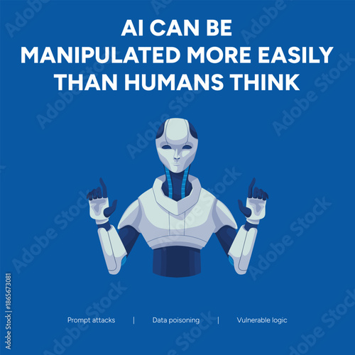 AI Vulnerability and Manipulation Risks Concept Illustration Showing a Humanoid Robot Exposed to Prompt Attacks