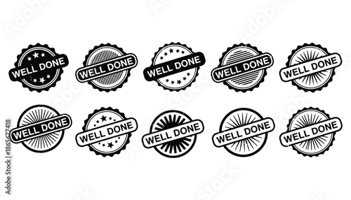 A collection of black and white well done badges and seals on a white background