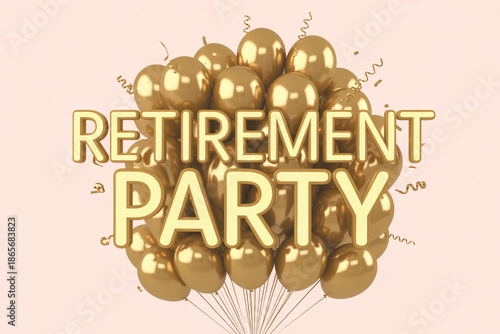 Golden balloons celebrate retirement party with shiny confetti