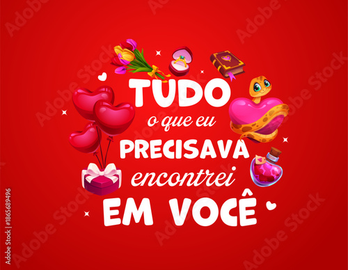 Valentines day Spanish quote tudo o que eu precisava encontrei em voce. Romantic Portuguese quote translated as All I needed, I found in you, surrounded by snake hugging a heart, love potion, flowers