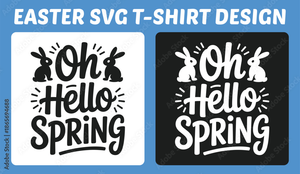 Fototapeta premium Oh Hello Spring Easter Bunny Typography T-Shirt Design Vector Illustration