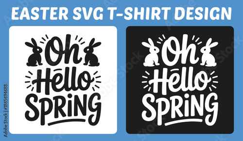 Oh Hello Spring Easter Bunny Typography T-Shirt Design Vector Illustration
