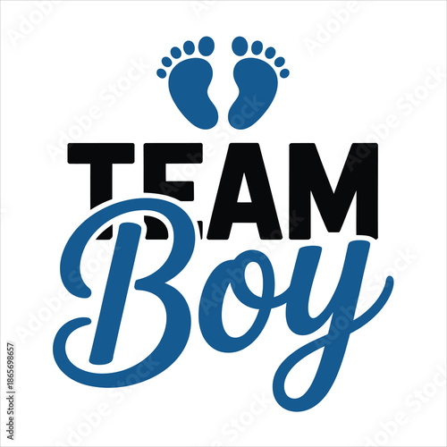 A cute TEAM Boy typography graphic features blue baby footprints, celebrating a new arrival