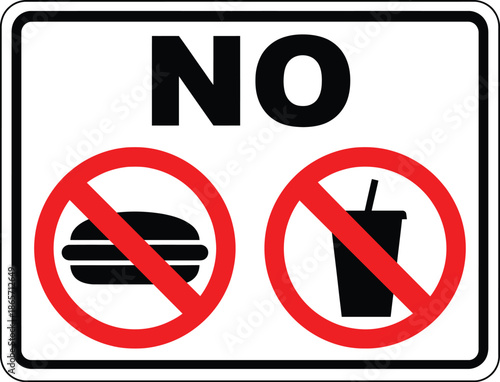 No food or drinks allowed sign