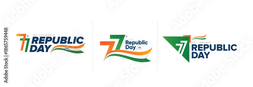 Modern Republic Day typography logo set featuring 77th Republic Day with Indian tricolor wave and Ashoka Chakra elements, ideal for social media posts, web banners, branding, promotions, and print d
