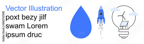 Renewable energy, water conservation, innovation, sustainability, technology, future trends. Blue water drop, rocket icon and light bulb with solar panel and wind turbine. Renewable energy and water