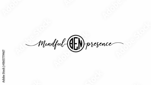 Elegant script text with monogram for mindful presence and personal branding