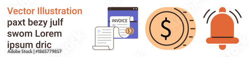 Financial planning, online payments, billing services, budgeting, invoicing notifications, and transaction alerts. Invoice paper, coin and bell icons. Financial planning and online payments concept